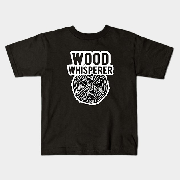 Wood Whisperer - Lumberjack Kids T-Shirt by KC Happy Shop